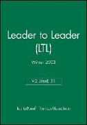 Leader to Leader (LTL), Volume 31 , Winter 2003