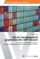 Die EU-Handelspolitik gegenüber den AKP-Staaten