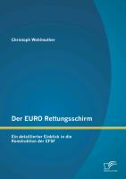 Der EURO Rettungsschirm: Ein detaillierter Einblick in die Konstruktion der EFSF