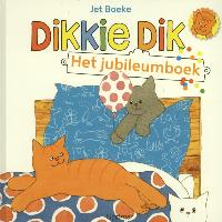 Dikkie Dik Jubileumboek / druk 1