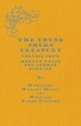 The Young Folks Treasury - Volume Four - Modern Tales and Animal Stories