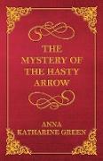 The Mystery of the Hasty Arrow