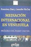 Mediación internacional en Venezuela