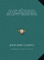 The Lives Of The Lord Chancellors And Keepers Of The Great Seal Of England From The Earliest Times Till The Reign Of King George IV V1 (LARGE PRINT EDITION)