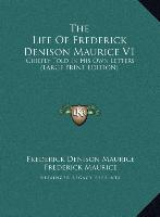 The Life Of Frederick Denison Maurice V1