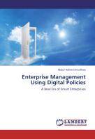 Enterprise Management Using Digital Policies