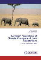 Farmers' Perception of Climate Change and their Adaptations