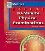 Mosby's Expert 10-Minute Physical Examinations