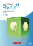Natur und Technik - Physik: Differenzierende Ausgabe, Realschule/Oberschule Niedersachsen, 9./10. Schuljahr, Schülerbuch mit Online-Angebot