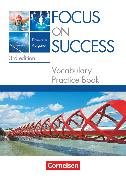 Focus on Success - 3rd edition, Erweiterte Ausgabe, B1/B2: 11./12. Jahrgangsstufe, Vocabulary Practice Book