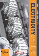 Electricity Matters, Englisch für elektrotechnische Berufe, Third Edition, A2-B2, Handreichungen für den Unterricht mit DVD-ROM und CD