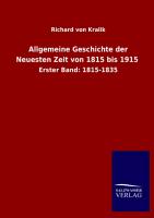 Allgemeine Geschichte der Neuesten Zeit von 1815 bis 1915