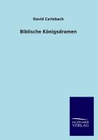 Biblische Königsdramen