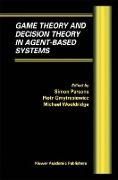 Game Theory and Decision Theory in Agent-Based Systems