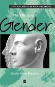 The Ethics of Gender