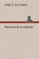 Memorias de un vigilante