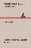 Heath's Modern Language Series: El trovador