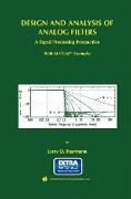 Design and Analysis of Analog Filters