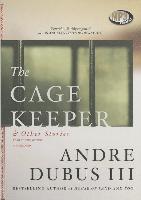 The Cage Keeper & Other Stories