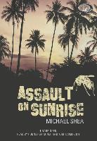 Assault on Sunrise