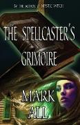 The Spellcaster's Grimoire