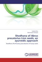 Shodhana of Abrus precatorius Linn seeds, an ayurvedic approach