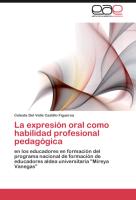 La expresión oral como habilidad profesional pedagógica