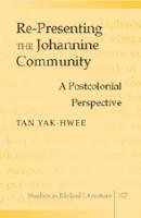 Re-presenting the Johannine Community