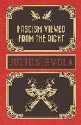 Fascism Viewed from the Right