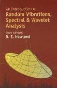 An Introduction to Random Vibrations, Spectral & Wavelet Analysis