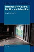 Handbook of Cultural Politics and Education