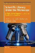 Scientific Literacy Under the Microscope: A Whole School Approach to Science Teaching and Learning