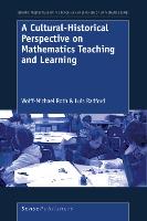 A Cultural-Historical Perspective on Mathematics Teaching and Learning