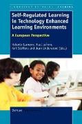 Self-Regulated Learning in Technology Enhanced Learning Environments: A European Perspective