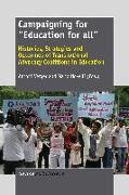 Campaigning for ""Education for All"": Histories, Strategies and Outcomes of Transnational Advocacy Coalitions in Education