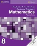 Cambridge Checkpoint Mathematics Practice Book 8