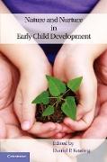 Nature and Nurture in Early Child Development