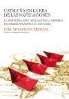 Cataluña en la era de las navegaciones (c.1470-1540) : la participación catalana en la primera economía atlántica