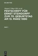 Festschrift für Ernst Steindorff zum 70. Geburtstag am 13. März 1990