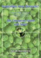 Inspiration from Brussels? The European Union and Sport