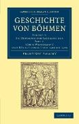 Geschichte Von Bohmen - Volume 5