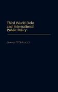 Third World Debt and International Public Policy