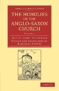 The Homilies of the Anglo-Saxon Church