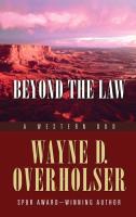 Beyond the Law: A Western Duo