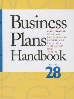 Business Plans Handbook: A Compilation of Business Plans Developed by Individuals Throughout North America