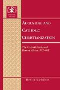 Augustine and Catholic Christianization