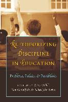 Re-Theorizing Discipline in Education