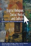 Digital Religion, Social Media and Culture