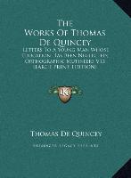 The Works Of Thomas De Quincey