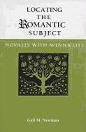 Locating the Romantic Subject: Novalis with Winnicott